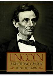 Lincoln: A Photobiography