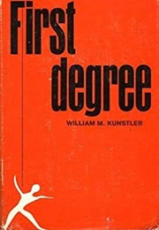 First Degree (William Kunstler)