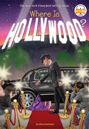 Where Is Hollywood? (Dina Anastasio)