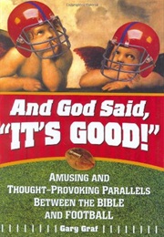 And God Said, "It's Good!" (Gary Graf)