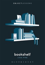 Bookshelf (Lydia Pyne)