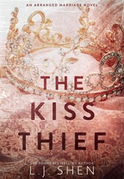 The Kiss Thief (L.J. Shen)