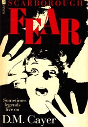 Scarborough Fear (D.M. Cayer)