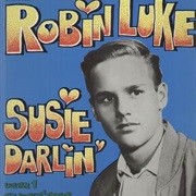 Susie Darlin' - Robin Luke