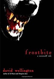 Frostbite (David Wellington)