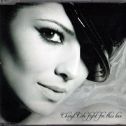 Fight for This Love - Cheryl Cole