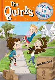 The Quirks : Welcome to Normal (Erin Soderberg)