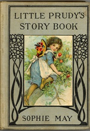 Little Prudy Series (Sophie May)