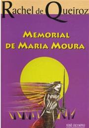 Memorial De Maria Moura - Rachel De Queiroz (1993)