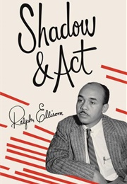 Shadow and Act (Ralph Ellison)