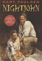 Nightjohn (Gary Paulsen)