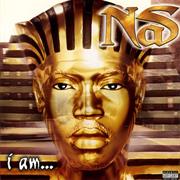 Nas - I Am . . .
