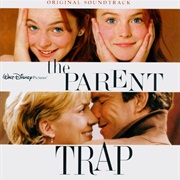 The Parent Trap (1998) Soundtrack