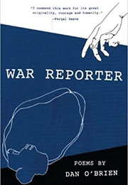 War Reporter (Dan O'Brien)