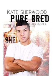 Pure Bred (Kate Sherwood)