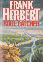 Soul Catcher (Frank Herbert)
