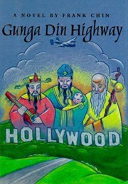 Gunga Din Highway (Frank Chin)
