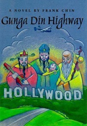 Gunga Din Highway (Frank Chin)