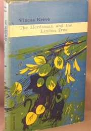 The Herdsman and the Linden Tree (Vincas Kreve-Mickevicius)