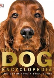 The Dog Encyclopedia (Kim Dennis-Bryan)