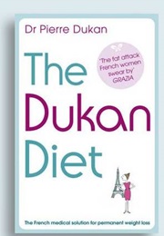 The Dukan Diet (Pierre Dukan)