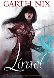 The Old Kingdom: Lirael (Garth Nix)