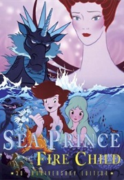The Sea Prince and Fire Child (Shiriusu No Densetsu) (1981)
