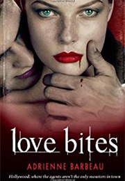 Love Bites (Adrienne Barbeau)
