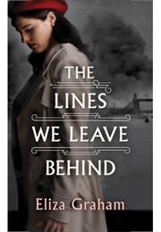 The Lines We Leave Behind (Eliza Graham)