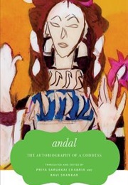 The Autobiography of a Goddess (Andal)