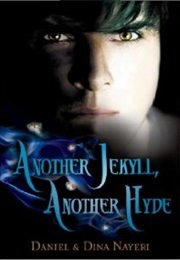 Another Jekyll, Another Hyde (Dina Nayeri)