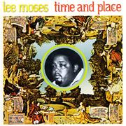 Time and Place  (Lee Moses, 1971)
