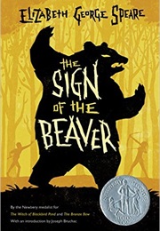 The Sign of the Beaver (Elizabeth S. Speare)