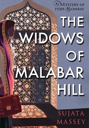 The Widows of Malabar Hill (Sujata Massey)