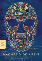 Epitaph of a Small Winner (Machado De Assis)