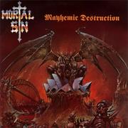 Mortal Sin - Mayhemic Destruction