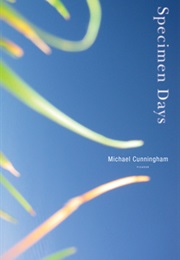 Specimen Days (Michael Cunningham)