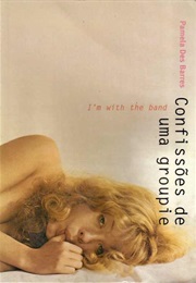 Confissões De Uma Grupie (Pamela De Barres)