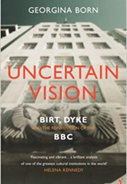 Uncertain Vision (Georgina Born)