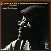 After the Morning – John Hicks (Unidisc, 1979)
