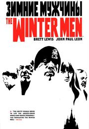 The Winter Men - Brett Lewis and John Paul Leon