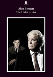 The Habit of Art (Alan Bennett)