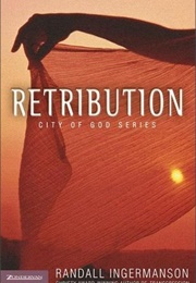Retribution (Randy Ingermanson)