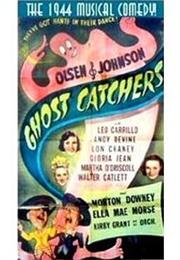 The Ghost Catchers