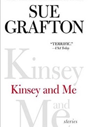 Kinsey and Me (Sue Grafton)