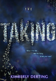 The Taking (Kimberly Derting)