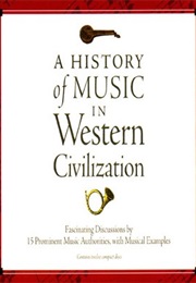 A History of Music in Western Civilization (Various)
