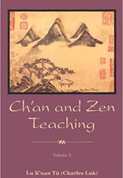 Ch'an and Zen Teaching (Various)
