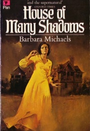 House of Many Shadows (Barbara Michaels)