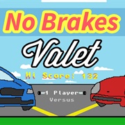 No Brakes Valet